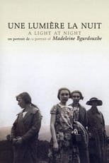 Poster for Une lumière la nuit - Un portrait de Madeleine Bourdouxhe