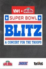 Poster for Super Bowl Blitz: A Concert for the Troops