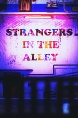 Poster for Strangers in the Alley 