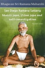 Poster for San Diego Ramana Satsang: bhakti japa, jñāna japa and self-investigation