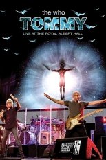 Poster for The Who: Tommy Live at The Royal Albert Hall