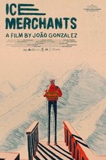 Poster for Ice Merchants 