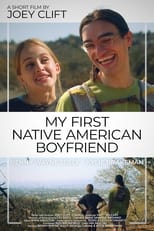 Poster for My First Native American Boyfriend