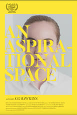 Poster for An Aspirational Space 