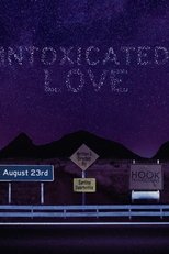 Intoxicated Love (2024)
