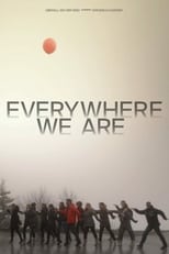 Poster for Everywhere We Are