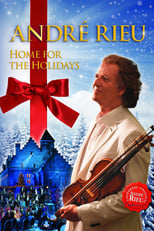 Poster for André Rieu: Home For the Holidays