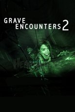 Grave Encounters 2 main poster