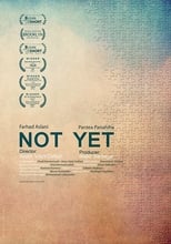 Not Yet (2016)