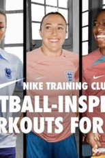 Nike Training Club: Football-Inspired Workouts for All poster