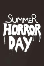 Poster di Summer Horror Day