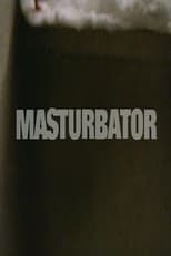 Poster for Masturbator