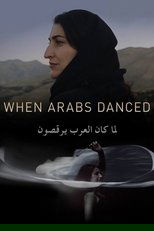When Arabs Danced