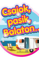Csajok, Pasik, Balaton poster