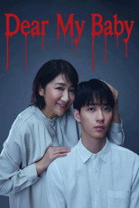 Dear My Baby poster