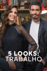 Poster for 5 Looks: Trabalho