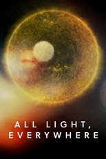 Poster for All Light, Everywhere 