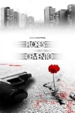Poster for Flores del cemento 