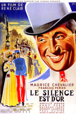 Le silence est d'or serie streaming