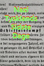 Nazi-Tysklands sidste dage poster