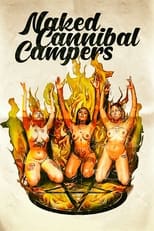 Naked Cannibal Campers (2020)