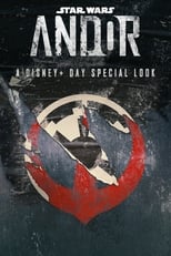 Poster for Andor: A Disney+ Day Special Look 