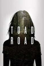 Toad Road (2012)