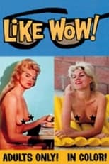 Like Wow! (1962)