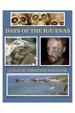 Days of the Iguanas (2013)