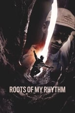 Poster for Roots of my Rhythm