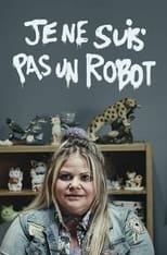 Poster di Je ne suis pas un robot