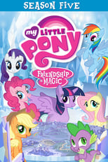 Poster for My Little Pony: Friendship Is Magic Season 5