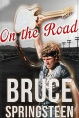 Poster for Bruce Springsteen: On the Road