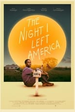 Poster for The Night I Left America 