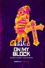 Poster for On My Block Season 3