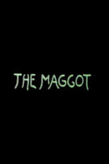 Poster for The Maggot