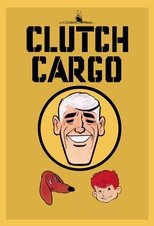 Poster for Clutch Cargo