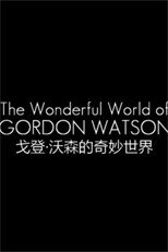 The Wonderful World Of Gordon Watson英国 poster