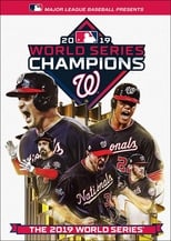 2019 Washington Nationals: The Official World Series Film