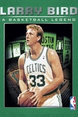 Poster for Larry Bird: A Basketball Legend