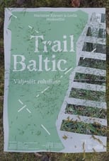 Poster for Trail Baltic: A Trip to the Green 