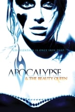 Poster for Apocalypse and the Beauty Queen