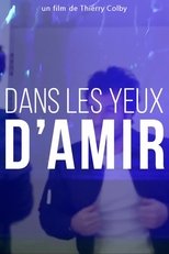 Poster for Dans les yeux d'Amir 