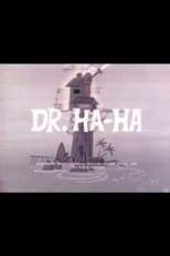 Poster for Dr. Ha-Ha