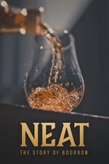 Poster for Neat: The Story of Bourbon