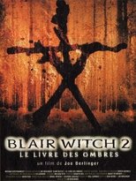 Blair Witch 2 : Le Livre des ombres serie streaming