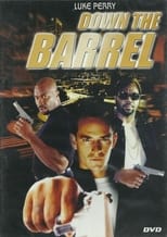 Poster for Down the Barrel