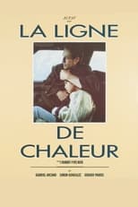 Poster for La ligne de chaleur 