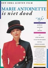 Marie Antoinette Is Not Dead poster movie