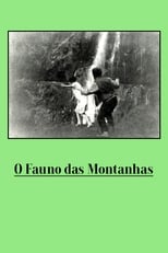 Poster for O Fauno das Montanhas 